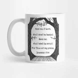 Heal Me, O Lord Mug